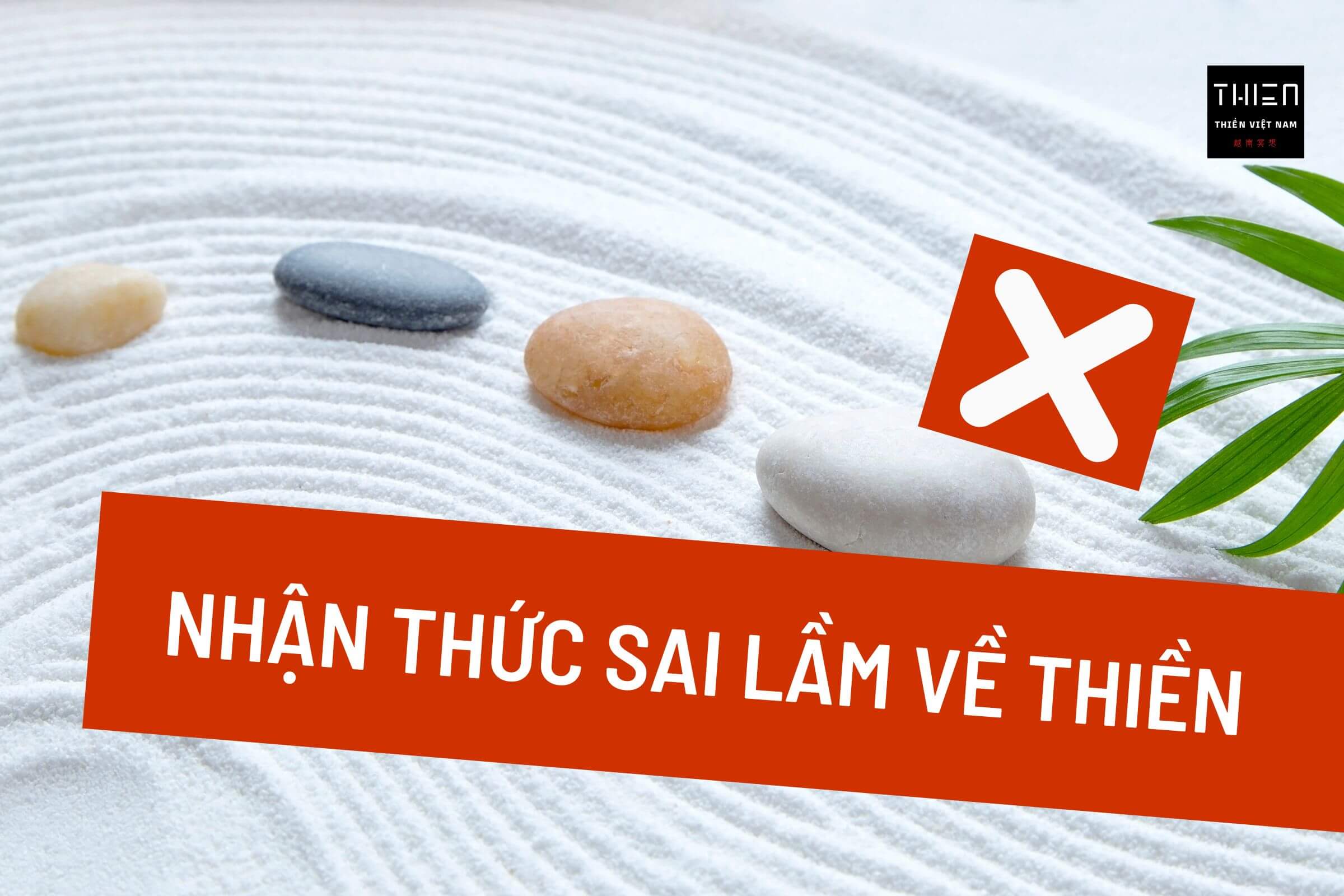 Một số nhận thức sai lầm về Thiền