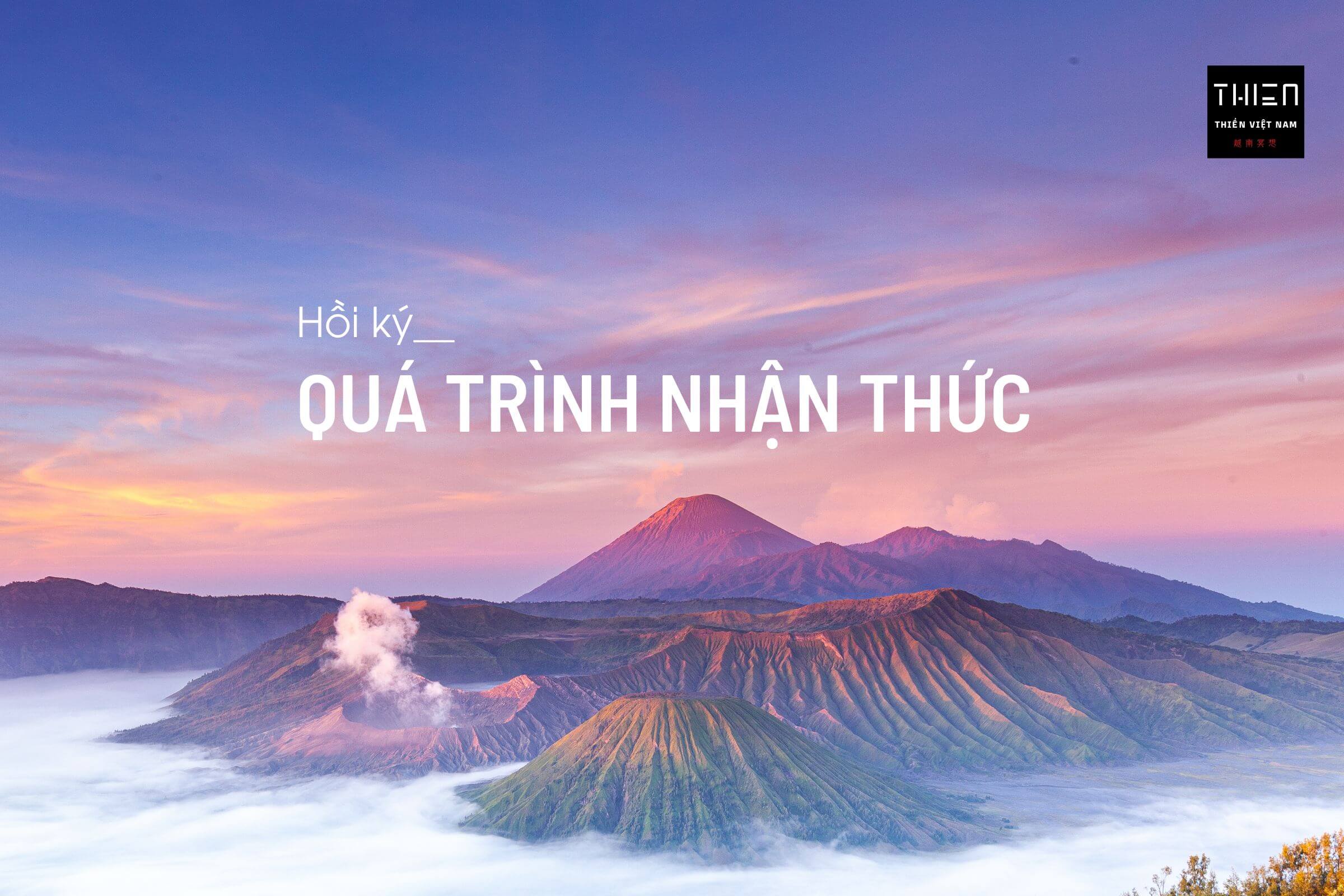 Nhìn lại về đường Tu (Phần 6) – Quá trình nhận thức