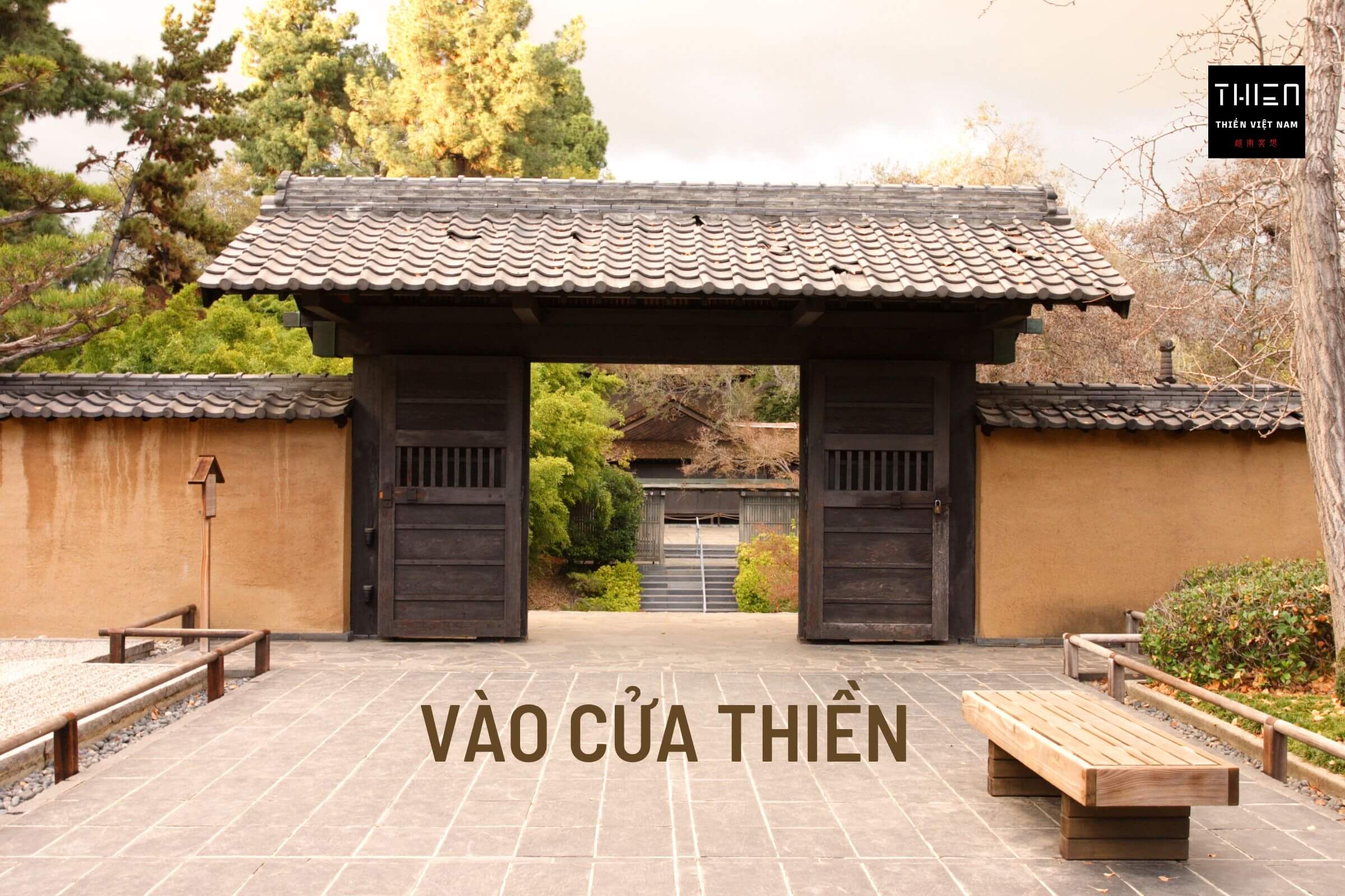 VÀO CỬA THIỀN